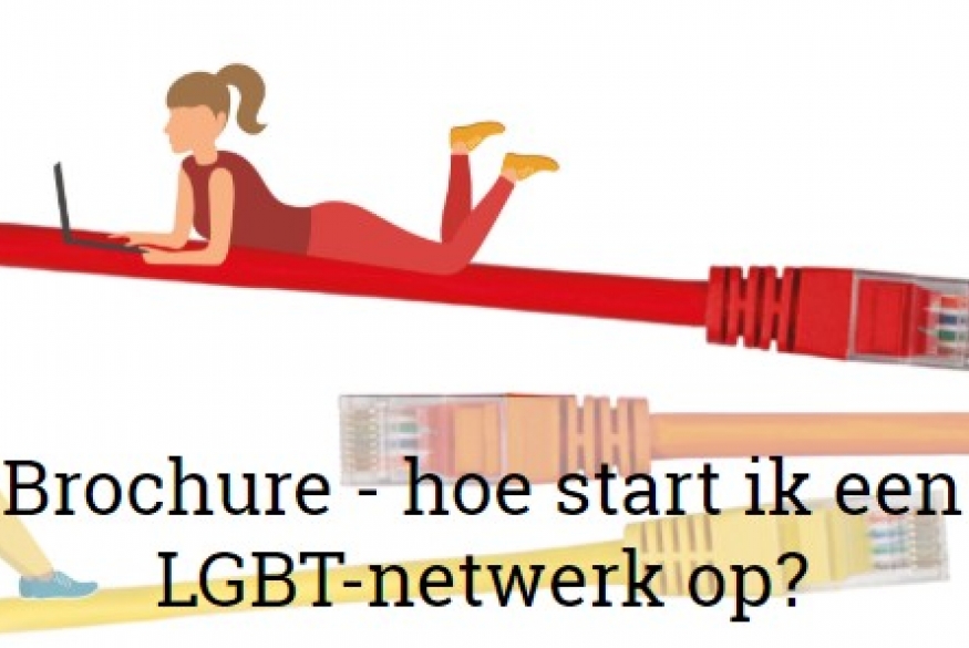 Brochure- hoe start ik een LGBT-netwerk op?