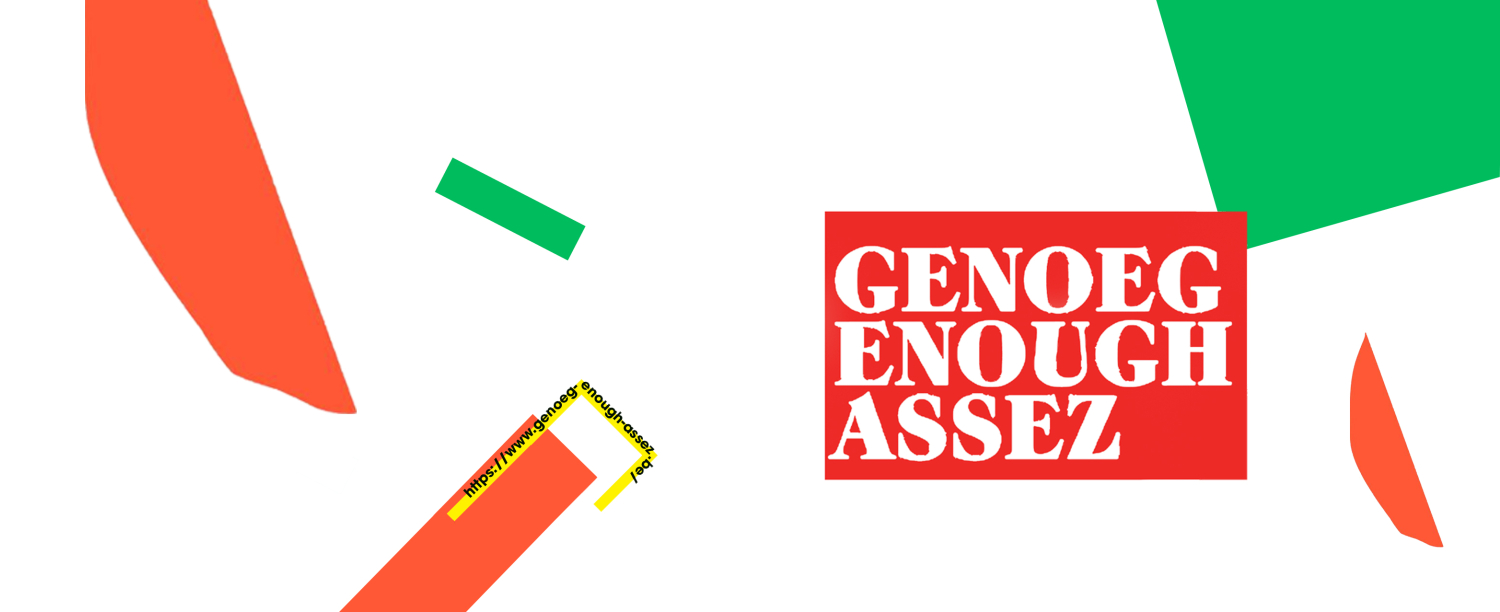 Banner Genoeg Enough Assez Banner Genoeg Enough Assez