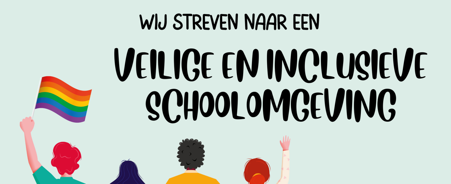 SOT conferentie Vier getekende personen waarvan je de ruggen ziet, armen rond elkaar en linkse persoon houdt een regenboogvlag omhoog. Bovenaan staat de tekst 'Wij streven naar een veilige en inclusieve schoolomgeving'